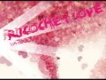 Ricochet Love [Dance/Upbeat Music]