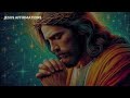 God Says➤ Can You Give Me Your 30 Seconds Only? | God Message Today | Jesus Affirmations