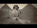An investigation into the origins of the Sphinx and its first excavation in modern times!