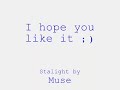 Muse - Starlight (girl / fast version)