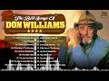 Don Williams Greatest Hits Collection Full Album | Forever and Ever, Amen and more (HQ)