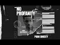 Pooh Shiesty - No Profanity (Official Audio) [From Judas And the Black Messiah: The Inspired Album]