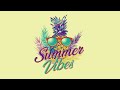Summer Morning Vibes - Positive and Uplifting Music to Start Your Day on a High Note