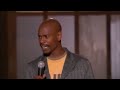 Dave Chappelle for 25 minutes straight