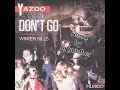 Yazoo-Don't Go (remix by dj Gunther)