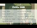[ playlist ]  korean cafe music to chill ~ Chillin 2AM