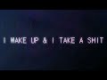 PENTABITS - I wake up & I take a s**t (ft. ShabibTheNormal)