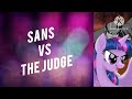 Sans Vs The Judge Fan Made Death Battle Trailer (Undertale Vs Off)