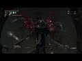 Bloodborne: Amygdala Friday Night Beatdown