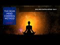 Day #3 Guided MEDITATION - Intuition and the MENTAL SCREEN - Silva Mind Control Method