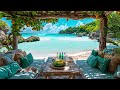 Happy Summer Retreat Ambience & Sea Waves | Tropical Bossa Nova Jazz at Cozy Coffee Porch Ambience