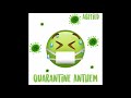 AG Feild - Quarantine Anthem (Official Audio)