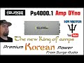 Surge Audio PS4000.1 Amp dyno the New King of Korean amps. Look out Down4sound !