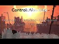 Control: Absolute | Unlocked, Unarmed, Unstoppable and more