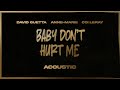 David Guetta, Anne-Marie, Coi Leray - Baby Dont Hurt Me (Acoustic) [VISUALIZER]