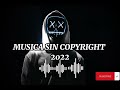 MÚSICA SIN COPYRIGHT 2021, Musica electronica sin Copyright para vídeos de Youtube