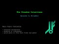 The Freedom Interviews - Ep 1: Milamber