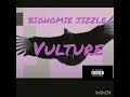 Bighomiejizzle - VULTURE (official audio)