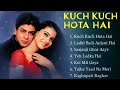 kuch kuch Hota Hai Movie All Songs || Audio Jukebox || Shahrukh Khan & Kajal & Rani Mukherjee