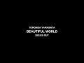 TOMOHISA YAMASHITA - 'Beautiful World ' M/V TEASER #4