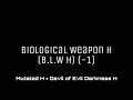 Biological Weapon H(B.L.W H)/Audio Material