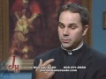 Fr. Donald Calloway: An Episcopalian Who Became Catholic - The Journey Home (7-23-2007)