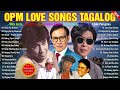 Opm Love Songs Tagalog - Willy Garte, Roel Cortez, Asin, Freddie Aguilar, Victor Wood, Rey Valera