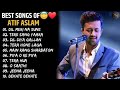Best Of Atif Aslam   Popular Songs   Top 10 Songs   Jukebox   Atif Aslam Hit Songs 2023