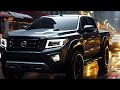 2024 Nissan Navara Revealed - Restyling The Best Truck On His Class !!
