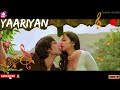 Yaariyan |Rakul preet. Himansh Kohli |Romantic Lo Fi(Slowed+Reverb )Song #slowed #reverb  #lofi
