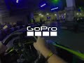 XTREME KARTS GOPRO 7