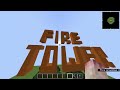 FIRE TOWER In Minecraft - Is It Possible?