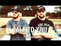 Talk To You - NuBreed (Music Video)