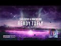 Sub Focus & Dimension - Ready To Fly (Stylar Bootleg) [Free Release]