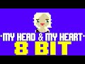 My Head & My Heart [8 Bit Tribute to Ava Max] - 8 Bit Universe