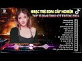 Thương Ly Biệt - TOP 15 Bản EDM Nhạc Trẻ Hot TikTok 2024🎧BXH Nhạc Trẻ Remix Hay Nhất Hiện Nay