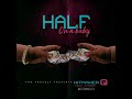 Hitmaker Q - Half On A Baby (feat. J Marsh)