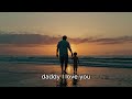 2024 New Suno AI Song : Daddy, I Love You! You're my Hero! ( (Heartfelt Tribute Song) Male, Guitar