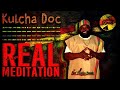 Kulcha Doc   Real Meditation    Mind Game Riddim June 2016