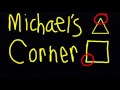Michael's Corner
