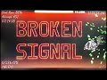 Broken Signal 100% (Extreme Demon) by Grax | Geometry Dash