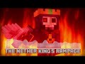 The Nether King's Rampage