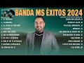 Banda MS Mix 2024 (Letra) Las 20 Mejores Canciones de Banda MS | Banda MS Exitos Álbum Completo 2024