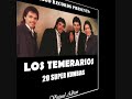 LOS TEMERARIOS CD 20 KUMBIAS