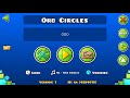 Nine Circles but Everything is Orb l Geometry dash 2.11