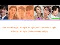 BTS (방탄소년단) 'Make It Right' 가사 Lyrics (Color Coded Lyrics Eng/Rom/Han)