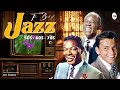 Playlist Old Jazz Songs 50's 60's 70's 📀Louis Armstrong , Frank Sinatra , Nat Kig Cole , Dean Martin