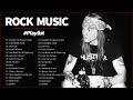 Best Rock Music Playlist 2022 - Greatest Rock Music Of The 80's and 90's