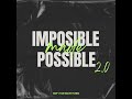 Impossible Made Possible 2 0 | Fan Wave Tunes #viral #gospelsongs