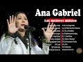 ANA GABRIEL SUS MAS HERMOSA CANCIONES (20 GRANDES EXITOS)